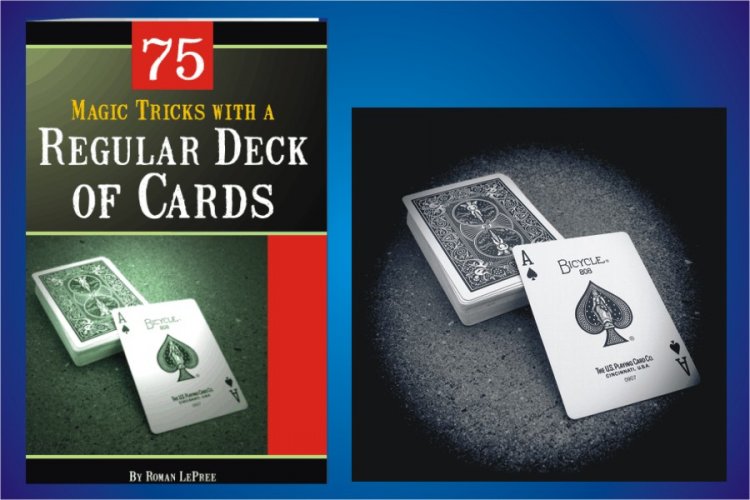 75 Magic Tricks with a Regular Deck