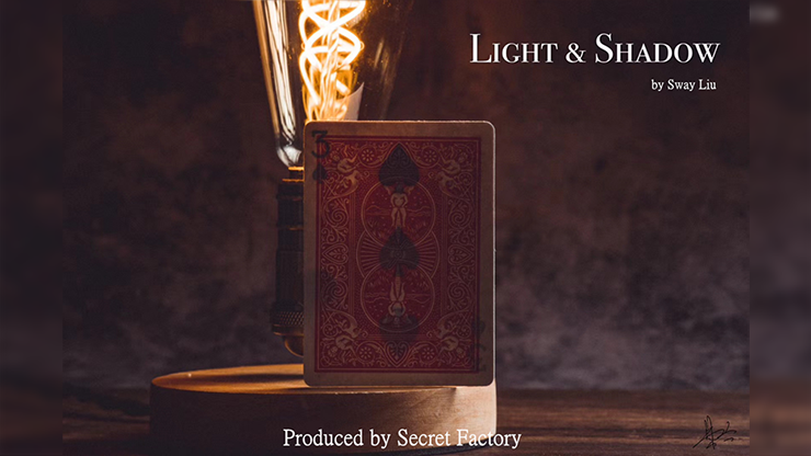 LIGHT AND SHADOW