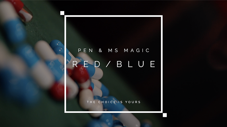 RED PILL BLUE PILL