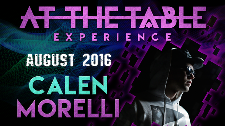 At The Table Live Lecture - Calen Morelli