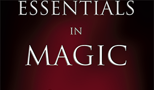 Essentials in Magic