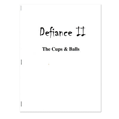 Defiance II Cups & Balls
