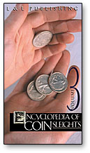 Encyclopedia of Coin Sleights - Vol. 1-3