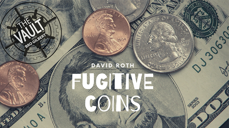 Fugitive Coins