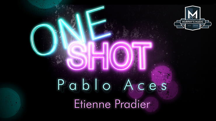 MMS ONE SHOT - Pablo Aces - Etienne Pradier