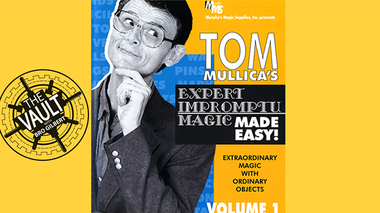 Tom Mullica Expert Impromptu Magic Volume 1